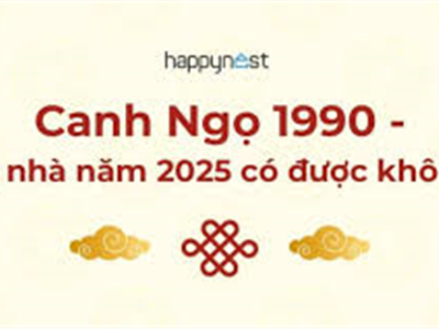 Hướng Nhà Hợp Phong Thủy Để Kích Hoạt Tài Lộc Cho Người Sinh Năm 1990 Trong Năm 2025 - Quan Điểm Của Nhà Đất Văn Minh